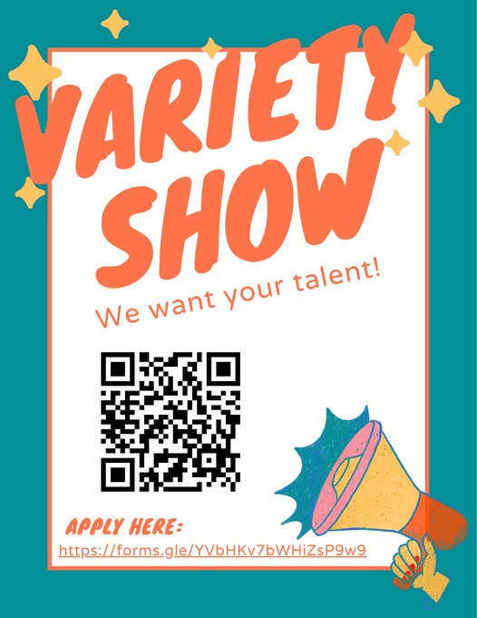 Variety Show flyer inviting family talent sign-ups, with an apply-here QR code and Google Form link